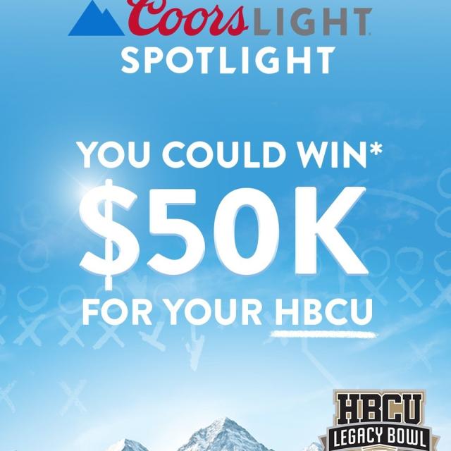 Coors Light is continuing to spotlight HBCU programs 🍻 Enter for a chance to WIN $50K for your favorite HBCU — Follow & tag @CoorsLight in a photo that shows an HBCU name via apparel or merch, and use #MyVote #CoorsLight in the caption